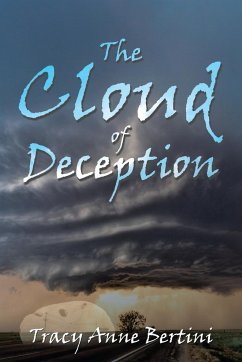 The Cloud of Deception - Bertini, Tracy Anne