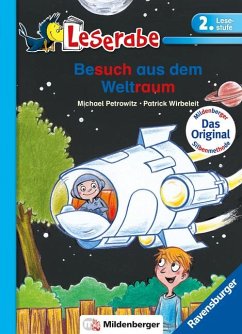 Besuch aus dem Weltraum - Leserabe 2. Klasse - Erstlesebuch für Kinder ab 7 Jahren - Petrowitz, Michael