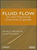 Fluid Flow for the Practicing Chemical Engineer (eBook, PDF)