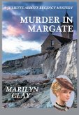 Murder In Margate (A Juliette Abbott Regency Mystery, #3) (eBook, ePUB)