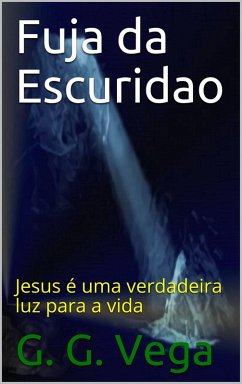 Cover Fuja da Escuridao (eBook, ePUB)