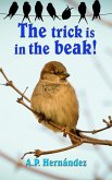 Trick Is in the Beak (eBook, ePUB)