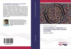 La fecundidad y migración, su vinculación desarrollo humano sostenible - Figueroa Toruño, David Alexander