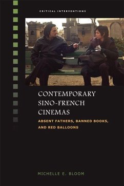 Contemporary Sino-French Cinemas - Bloom, Michelle E