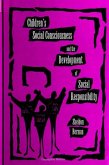 Children's Social Consciousness and the Development of Social Responsibility