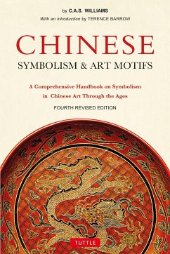 Chinese Symbolism & Art Motifs Fourth Revised Edition - Williams, Charles Alfred Speed