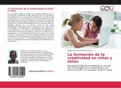 La formación de la creatividad en niños y niñas - Pacheco Moreno, Roberto Arcenio