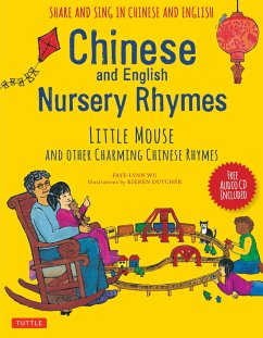 Chinese and English Nursery Rhymes: Little Mouse and Other Charming Chinese Rhymes [With Audio Disc in Chinese & English Included] - Wu, Faye-Lynn