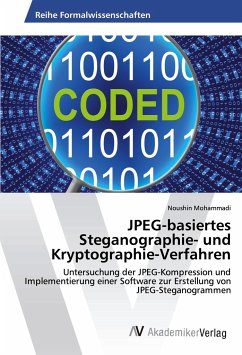 JPEG-basiertes Steganographie- und Kryptographie-Verfahren - Mohammadi, Noushin