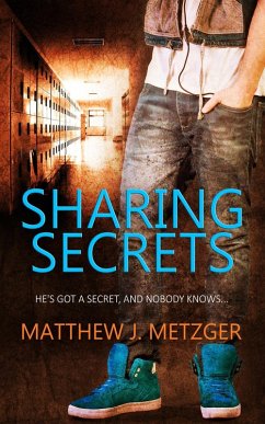 Sharing Secrets (eBook, ePUB) - Metzger, Matthew J.