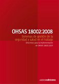 OHSAS 18002:2008 Sistemas de gestión de la seguridad y salud en el trabajo (eBook, ePUB)