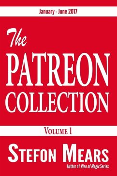 The Patreon Collection, Volume 1 (eBook, ePUB) - Mears, Stefon