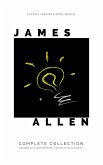 Mind is the Master: The Complete James Allen Treasury (eBook, ePUB)