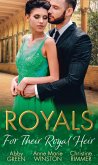 Royals: For Their Royal Heir: An Heir Fit for a King / The Pregnant Princess / The Prince's Secret Baby (eBook, ePUB)