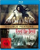 Adaline / Feed the Devil - Double Feature
