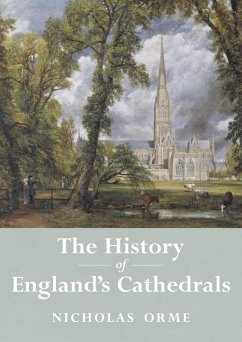 Cover The History of England's Cathedrals (eBook, ePUB)