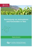 Bestimmung von Aminosäuren und Flavonoiden in Tees (eBook, PDF)