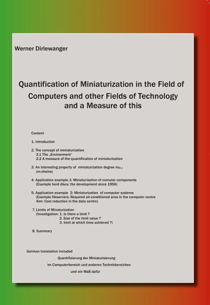 Quantification of Miniaturization in the Field of Computers and other Fields of Technology and a Measure of this (eBook, PDF)