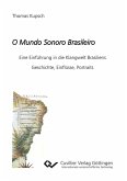 O Mundo Sonoro Brasileiro (eBook, PDF)