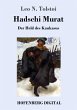 Hadschi Murat (eBook, ePUB) - Bild 1