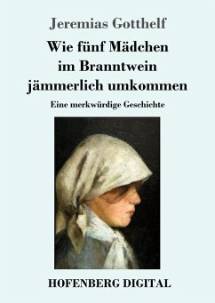 Cover Wie fünf Mädchen im Branntwein jämmerlich umkommen (eBook, ePUB)