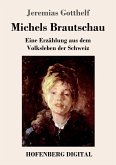 Michels Brautschau (eBook, ePUB)