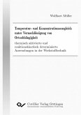 Temperatur- und Konzentrationsausgleich unter Vernachlässigung von Ortsabhängigkeit (eBook, PDF)