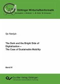 The Dark and the Bright Side of Digitalization – The Case of Sustainable Mobility (eBook, PDF)
