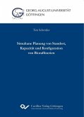 Simultane Planung von Standort, Kapazität und Konfiguration von Bioraffinerien (eBook, PDF)
