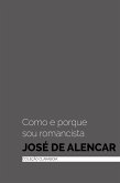 Como e porque sou romancista (eBook, ePUB)