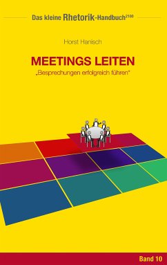 Rhetorik-Handbuch 2100 - Meetings leiten (eBook, ePUB)