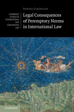 Legal Consequences of Peremptory Norms in International Law (eBook, ePUB) - Costelloe, Daniel