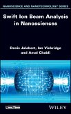 Swift Ion Beam Analysis in Nanosciences (eBook, ePUB)