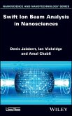 Swift Ion Beam Analysis in Nanosciences (eBook, ePUB)