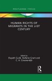 Human Rights of Migrants in the 21st Century (eBook, ePUB)