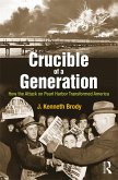 Crucible of a Generation (eBook, ePUB)