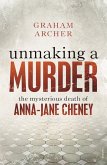 Unmaking a Murder (eBook, ePUB)