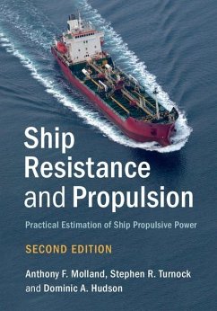 Ship Resistance and Propulsion (eBook, ePUB) - Molland, Anthony F.