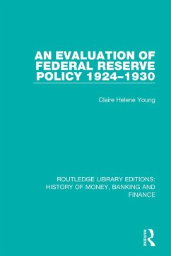 Cover An Evaluation of Federal Reserve Policy 1924-1930 (eBook, PDF)