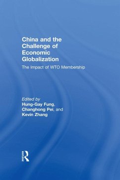 China and the Challenge of Economic Globalization (eBook, ePUB)