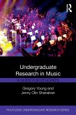 Undergraduate Research in Music (eBook, PDF)