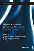 Physical Activity and Educational Achievement (eBook, PDF)