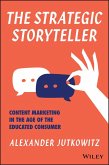 The Strategic Storyteller (eBook, ePUB)
