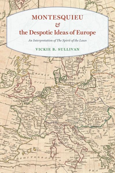 Montesquieu and the Despotic Ideas of Europe (eBook, ePUB)