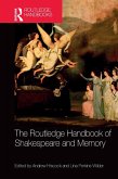 The Routledge Handbook of Shakespeare and Memory (eBook, ePUB)