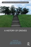 A History of Groves (eBook, PDF) A History of Groves (eBook, PDF)