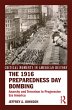 The 1916 Preparedness Day Bombing... - Bild 1
