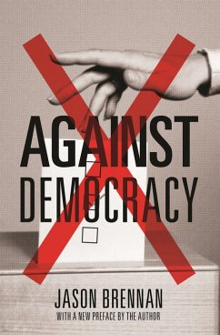 Against Democracy (eBook, ePUB) - Brennan, Jason