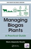 Managing Biogas Plants (eBook, ePUB) Managing Biogas Plants (eBook, ePUB)