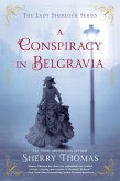 A Conspiracy in Belgravia (eBook, ePUB)